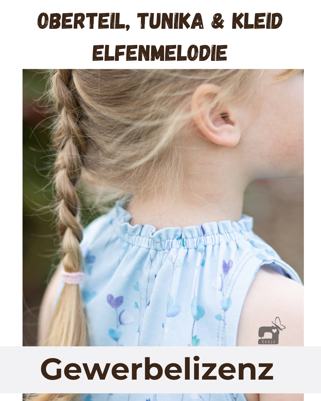 Gewerbelizenz Schnittmuster Oberteil, Tunika & Kleid Elfenmelodie