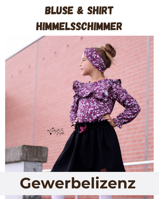 Gewerbelizenz Schnittmuster Bluse & Shirt Himmelsschimmer